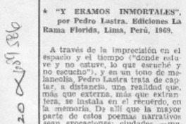 Y éramos inmortales.