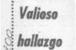 Valioso hallazgo del padre Le Paige.