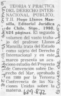 Teoría y práctica del Derecho Internacional Público, tomo II.