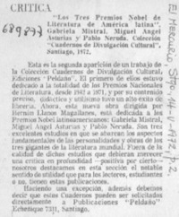 Los Tres premios Nobel de literatura de América Latina.