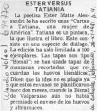Ester versus Tatiana