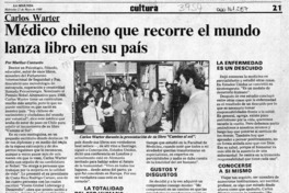 Médico chileno que recorre el mundo lanza libro en su país  [artículo] Mariluz Contardo.