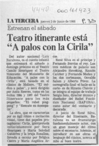 Teatro itinerante está "A palos con la Cirila"