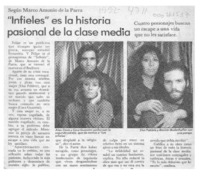 "Infieles" es la historia pasional de la clase media  [artículo].
