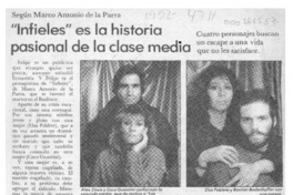 "Infieles" es la historia pasional de la clase media  [artículo].