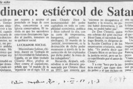 "El Dinero, estiércol de Satanás"  [artículo].