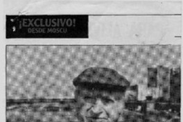 Volodia Teitelboim ex senador comunista, "En la oposición hay un sector que cae en el ilusionismo electoral"  [artículo] André Jouffé.