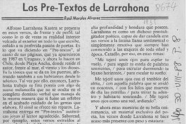 Los Pre textos de Larrahona  [artículo] Raúl Morales Alvarez.
