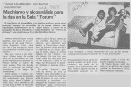 Machismo y sicoanálisis para la risa en la Sala "Forum"
