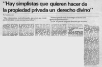 Genaro Arriagada, "Hay simplistas que quieren hacer de la propiedad privada un derecho divino"