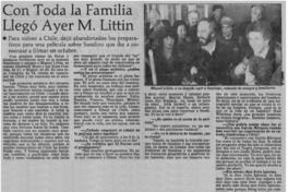 Con toda la familia llegó ayer M. Littin