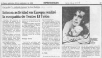 Intensa actividad en Europa realizó la compañía de Teatro El Telón  [artículo].