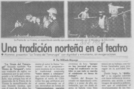 Una tradición norteña al teatro
