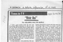 "Vivir así"  [artículo] Orlando Walter Muñoz.