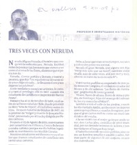 tres veces con Neruda