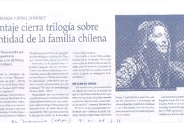 Montaje cierra trilogía sobre identidad de la familia chilena