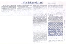 1897: ¡hágase la luz!