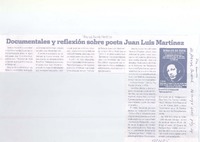 Documentales y reflexión sobre el poeta Juan Luis Martínez