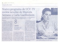 Nuevo programa de UCV-TV recrea novelas de Marcela Serrano y Carla Guelfenbein