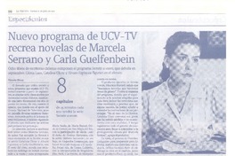 Nuevo programa de UCV-TV recrea novelas de Marcela Serrano y Carla Guelfenbein