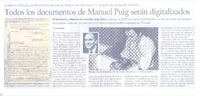 Todos los documentos de Manuel Puig serán digitalizados