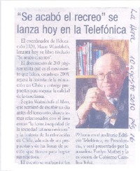 "Se acabó el recreo" se lanza hoy en la Telefónica