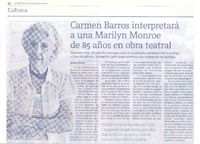 Carmen Barros interpretará a una Marilyn Monroe de 85 años en obra teatral
