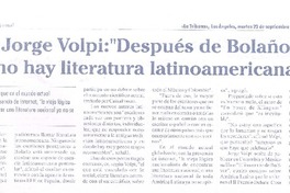 Después de Bolaño, no hay literatura latinoamericana