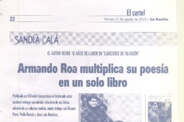 Armando Roa multiplica su poesía en un solo libro (entrevista)