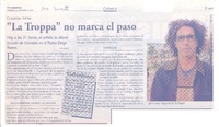 "La Troppa" no marca el paso