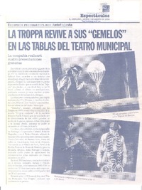 La Troppa revive a sus "Gemelos" en las tablas del Teatro Municipal
