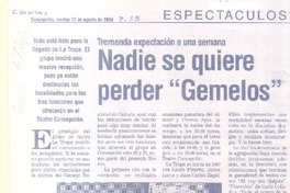 Nadie se quiere perder "Gemelos"