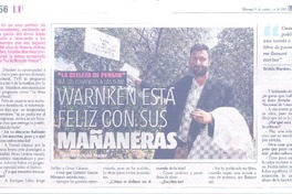 Warnken está feliz con sus mañaneras (entrevista)