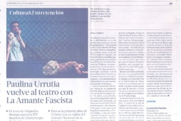 Paulina Urrutia vuelve al teatro con La amante fascista
