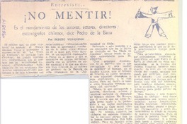 ¡No mentir! (entrevista)
