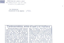 Centroamérica, entre el ayer y el mañana