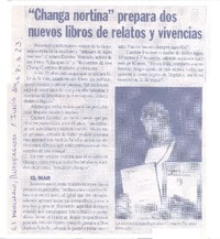 "Changa nortina" prepara dos nuevos libros de relatos y vivencias