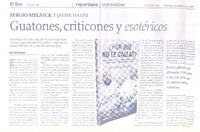 Guatones, criticones y esotéricos