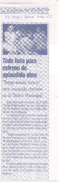 Todo listo para estreno de aplaudida obra