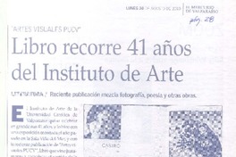 Libro recorre 41 años de Instituto de Arte