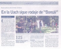 En una Uach sigue rodaje de "Bonsái"