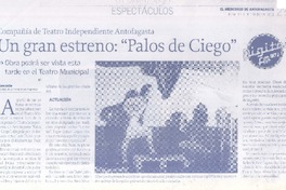 Un Gran estreno: "Palos de ciego"