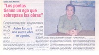 "Los poetas tiene un ego que sobrepasa las obras"