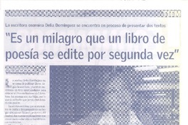 "Es un milagro que un libro de poesía se edite por segunda vez"