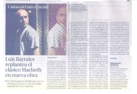 Luis Barrales replantea el clásico Macbeth en nueva obra