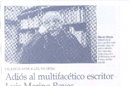 Adiós al multifacético escritor Luis Merino Reyes
