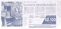 La Nueva apuesta teatral