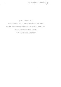 Junta pública celebrada el 15 de noviembre de 1982 en el Museo Histórico Nacional para la presentación del libro "La familia Larrain"  [artículo] Gabriel Guarda.