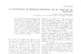 La Producción de metales preciosos en el Perú en el Siglo XVI.  [artículo]