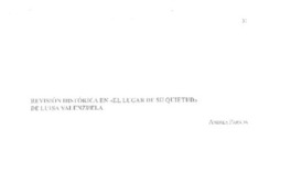 Revisión histórica en "El Lugar de su quietud"  [artículo] Andrea Parada.